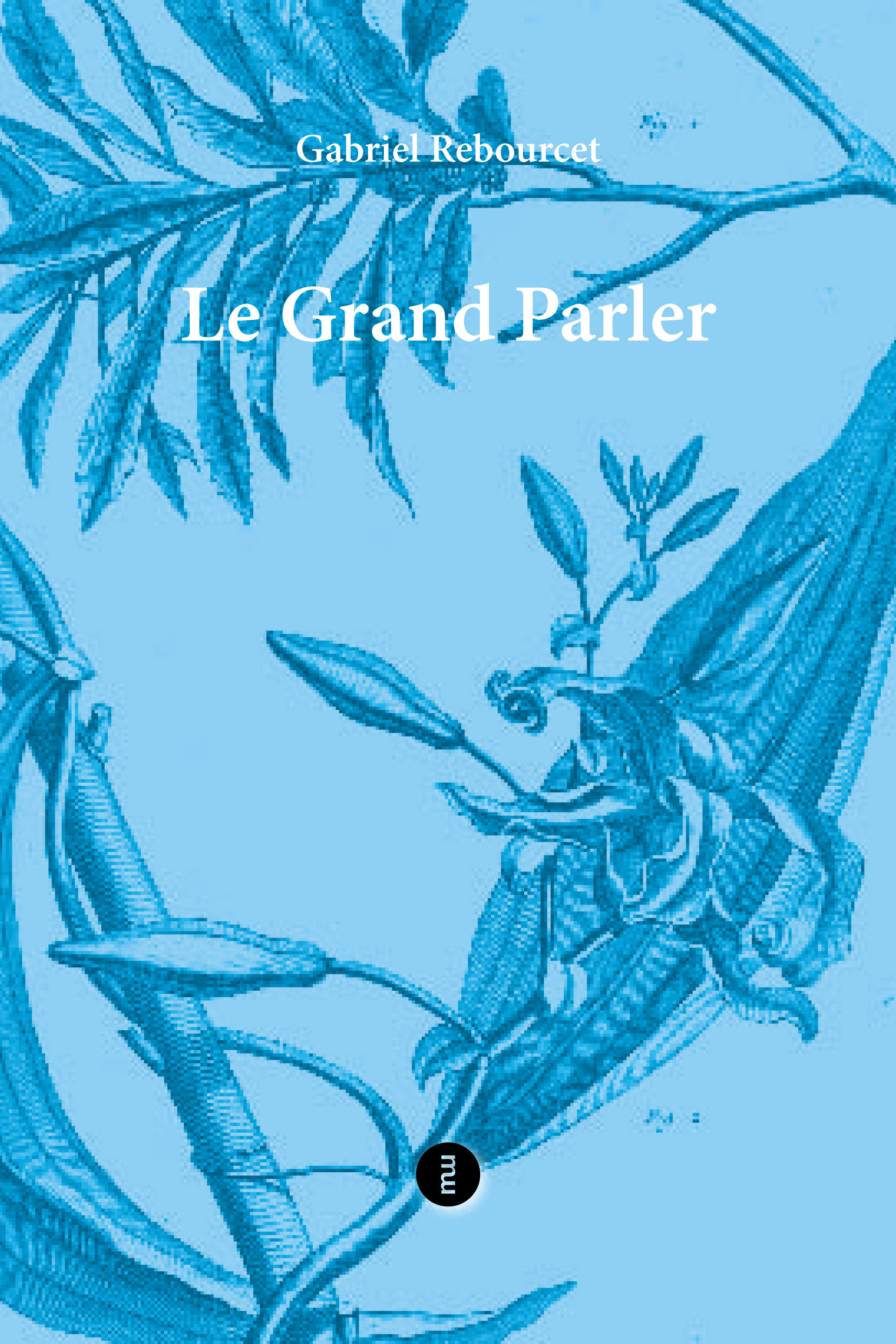 Le Grand Parler
