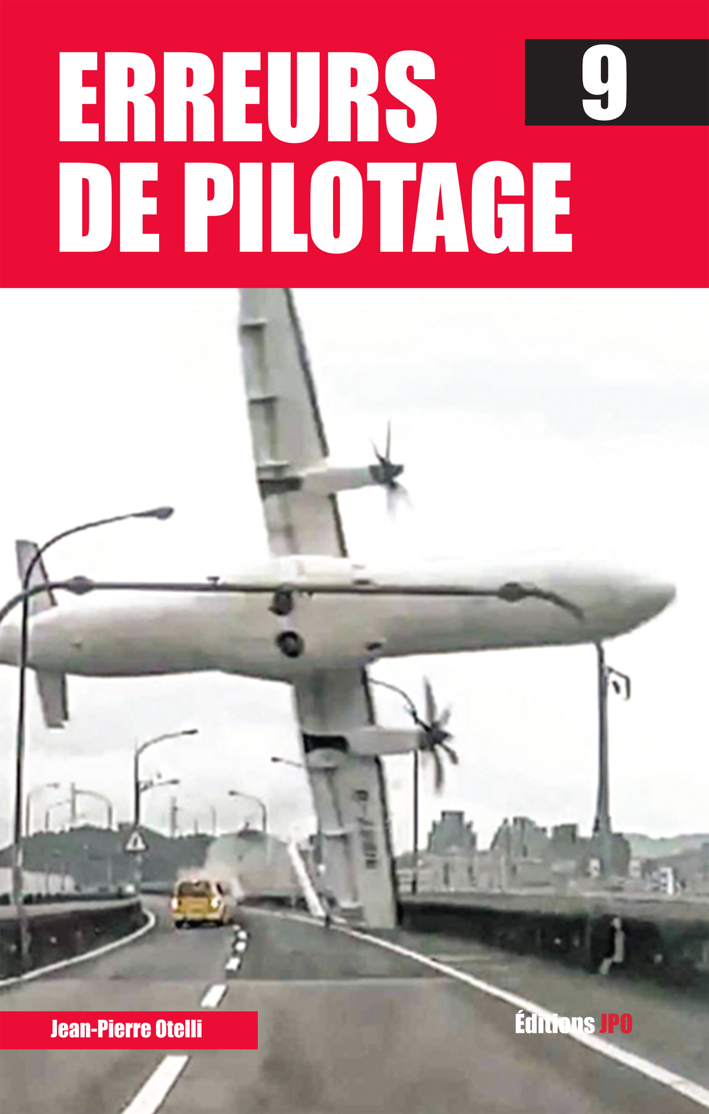 ERREURS DE PILOTAGE N°9