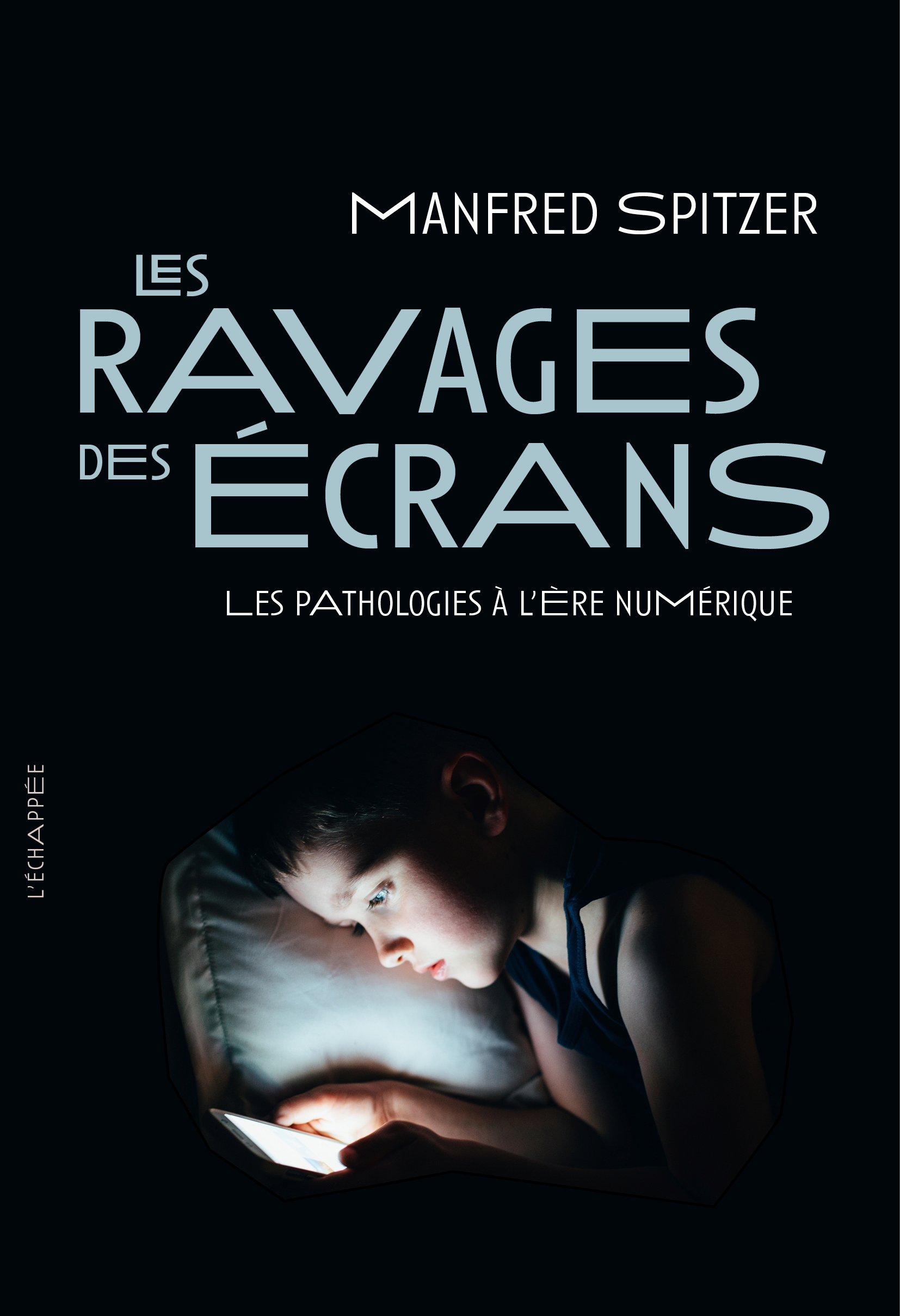 Les Ravages des écrans