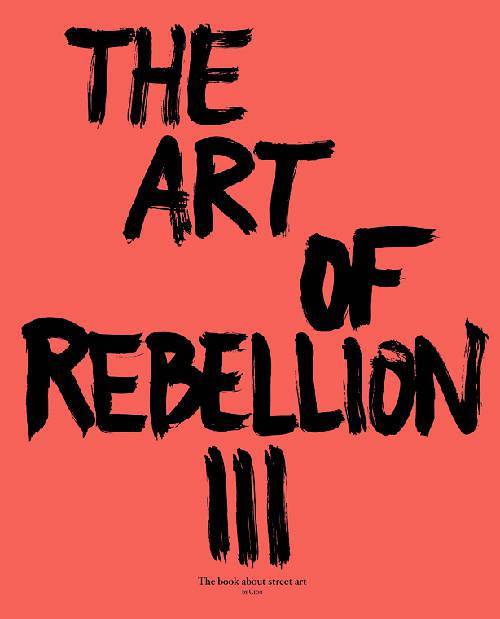 The Art of Rebellion 3 /anglais