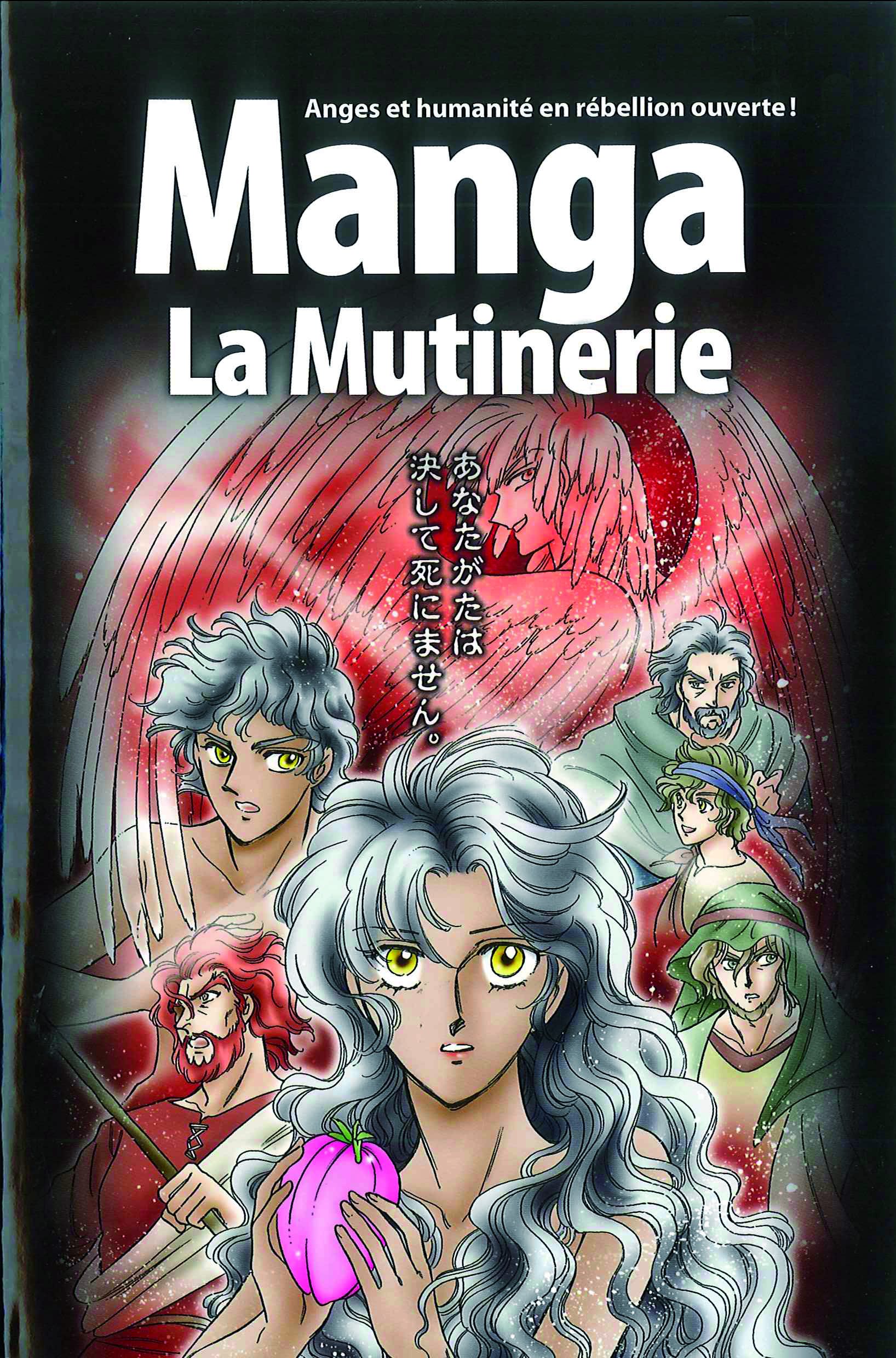 La Bible manga, volume  1 -  La mutinerie
