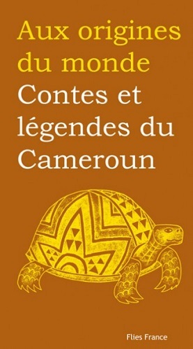 Contes et légendes du Cameroun