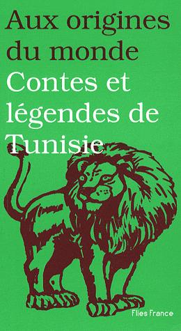 Contes et légendes de Tunisie