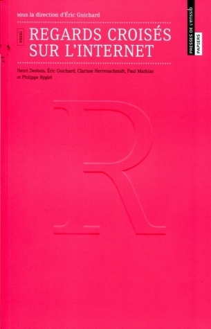 Regards croisés sur l'Internet