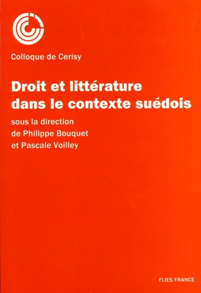 Droit et littérature dans le contexte suédois