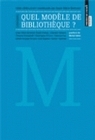 Quel modèle de bibliothèque ? - séminaire