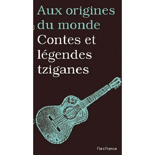 Contes et légendes tziganes