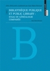 Bibliothèque publique et public library - essai de généalogie comparée