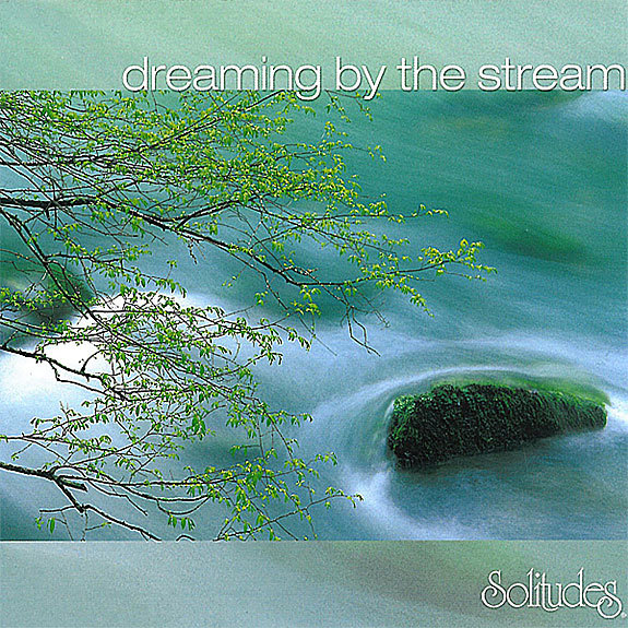 Dreaming by the stream
