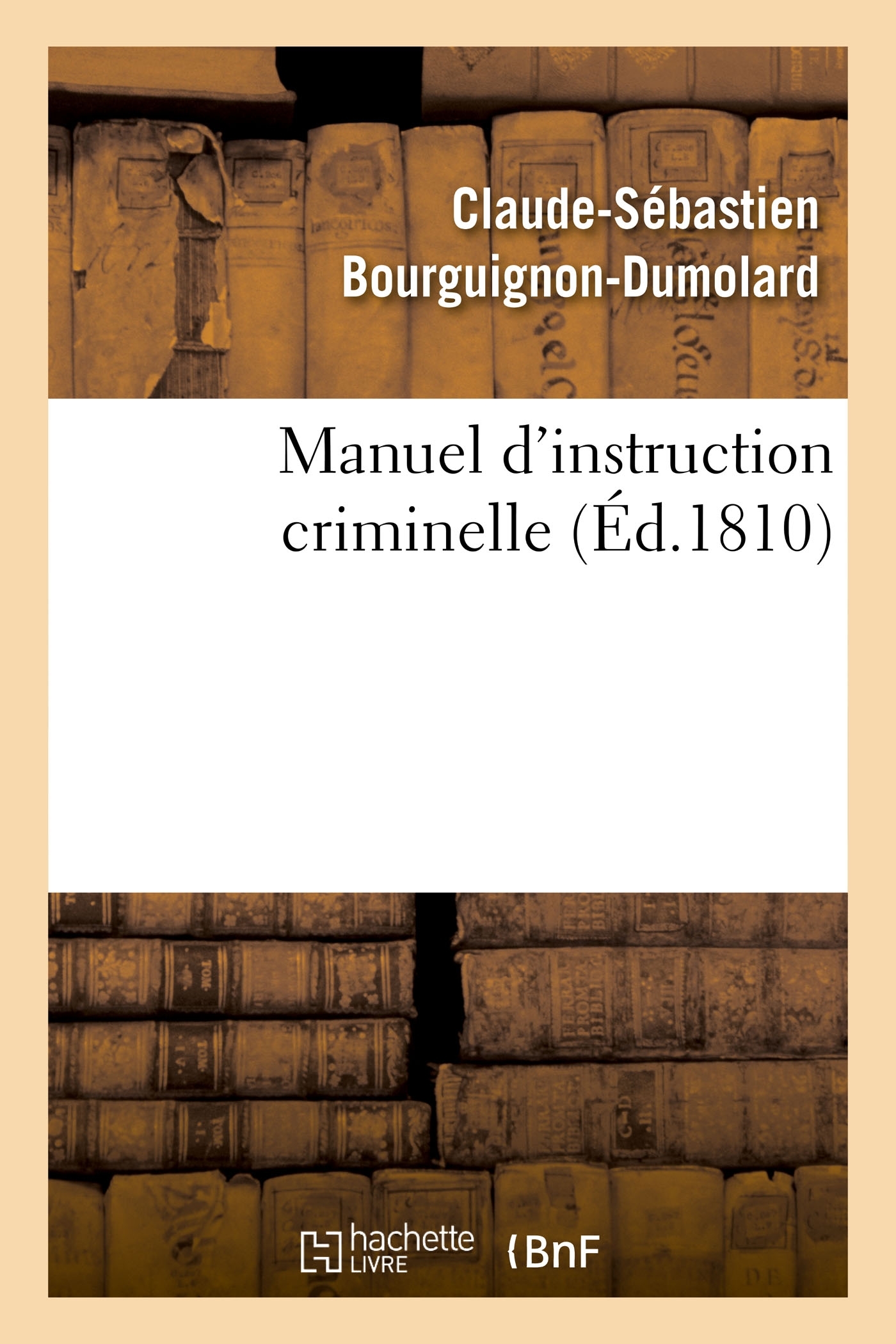 Manuel d'instruction criminelle