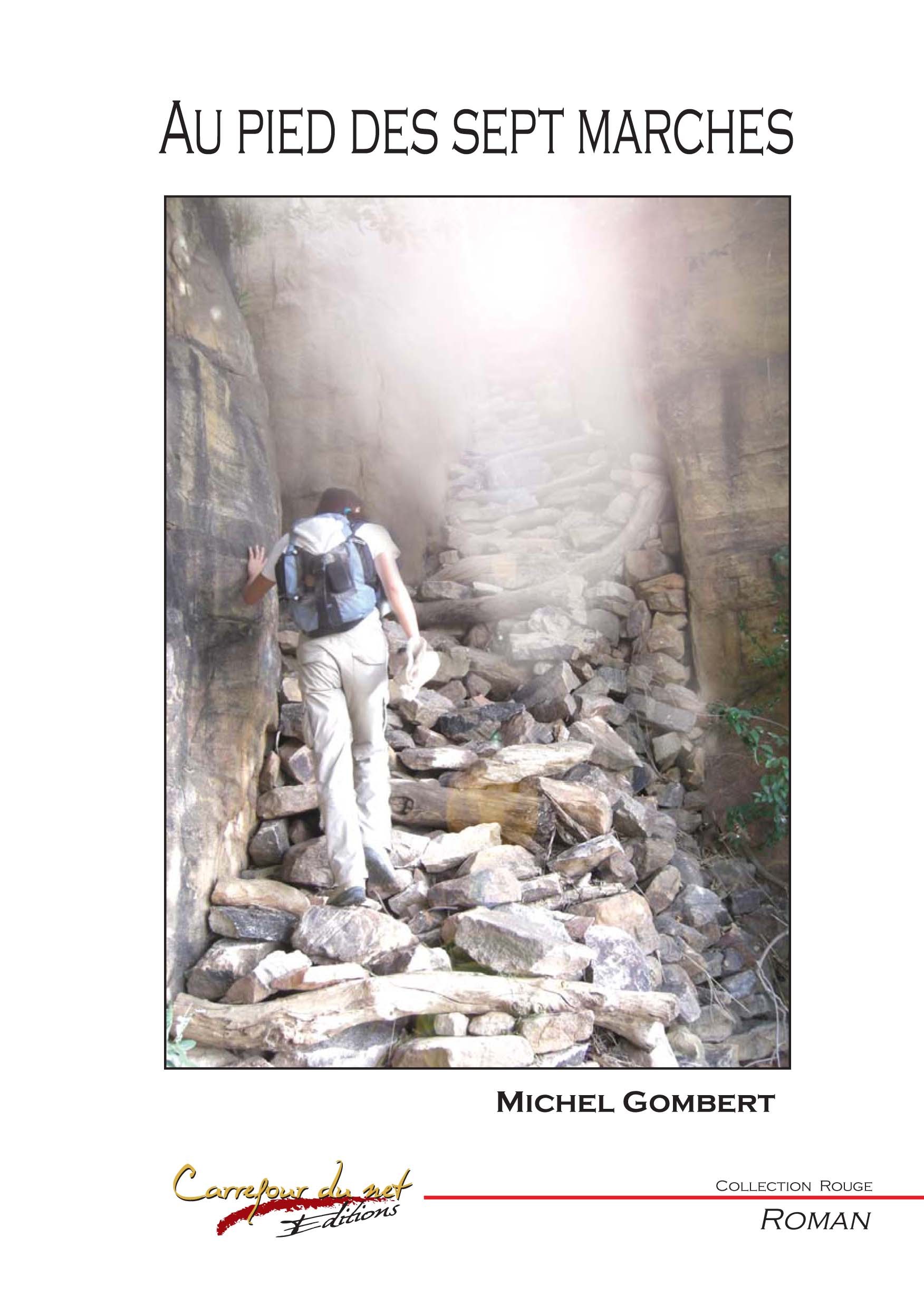 Au pied des sept marches