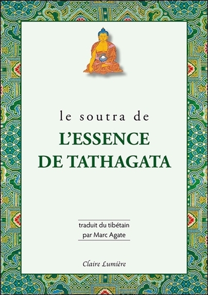 Le Soutra de l'essence de Tathagata
