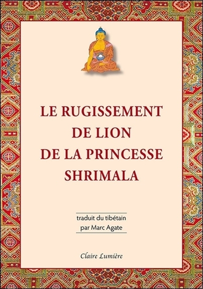 Le Rugissement de lion de la princesse Shrimala
