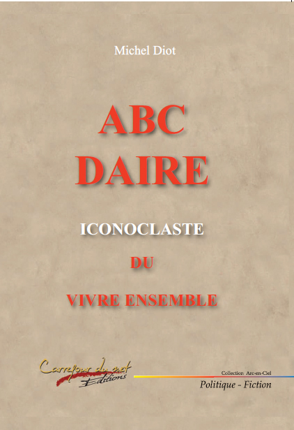 ABCDAIRE iconoclaste du vivre ensemble