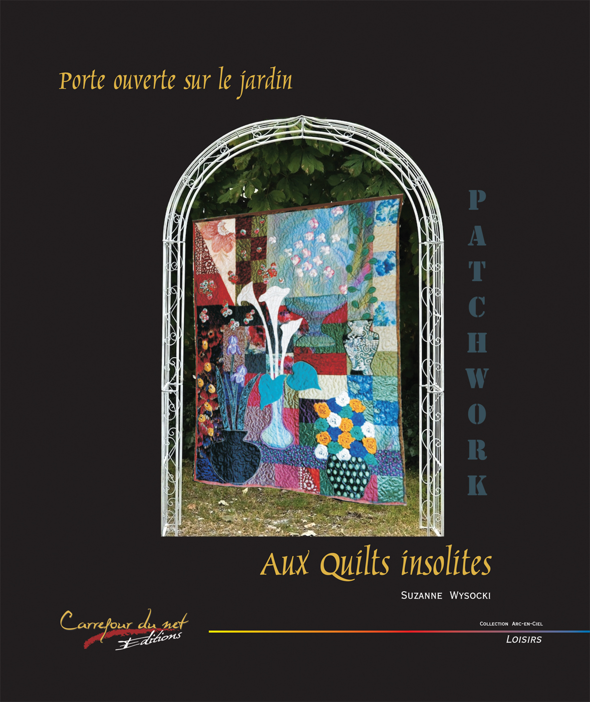 Aux quilts insolites