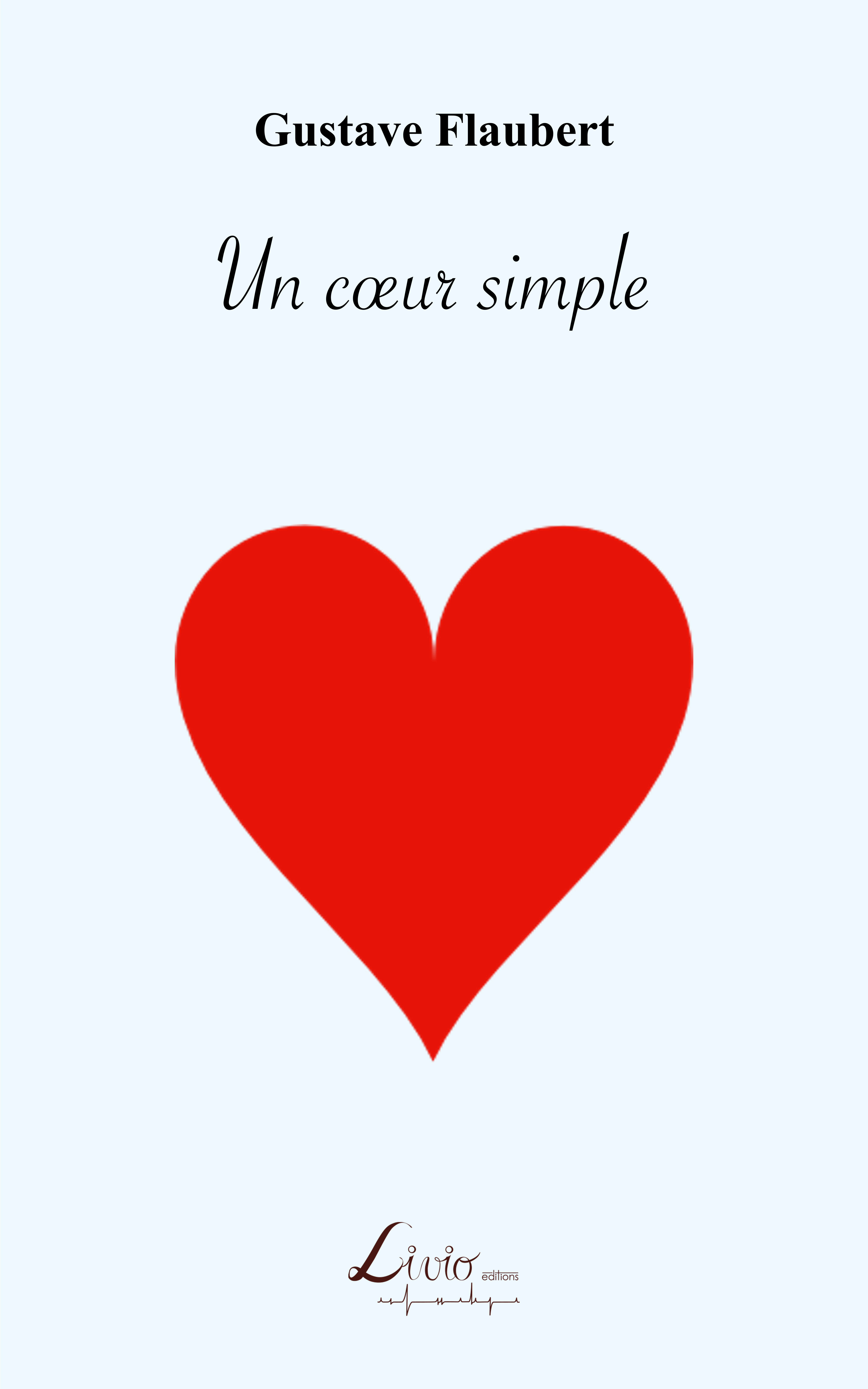 Un cœur simple