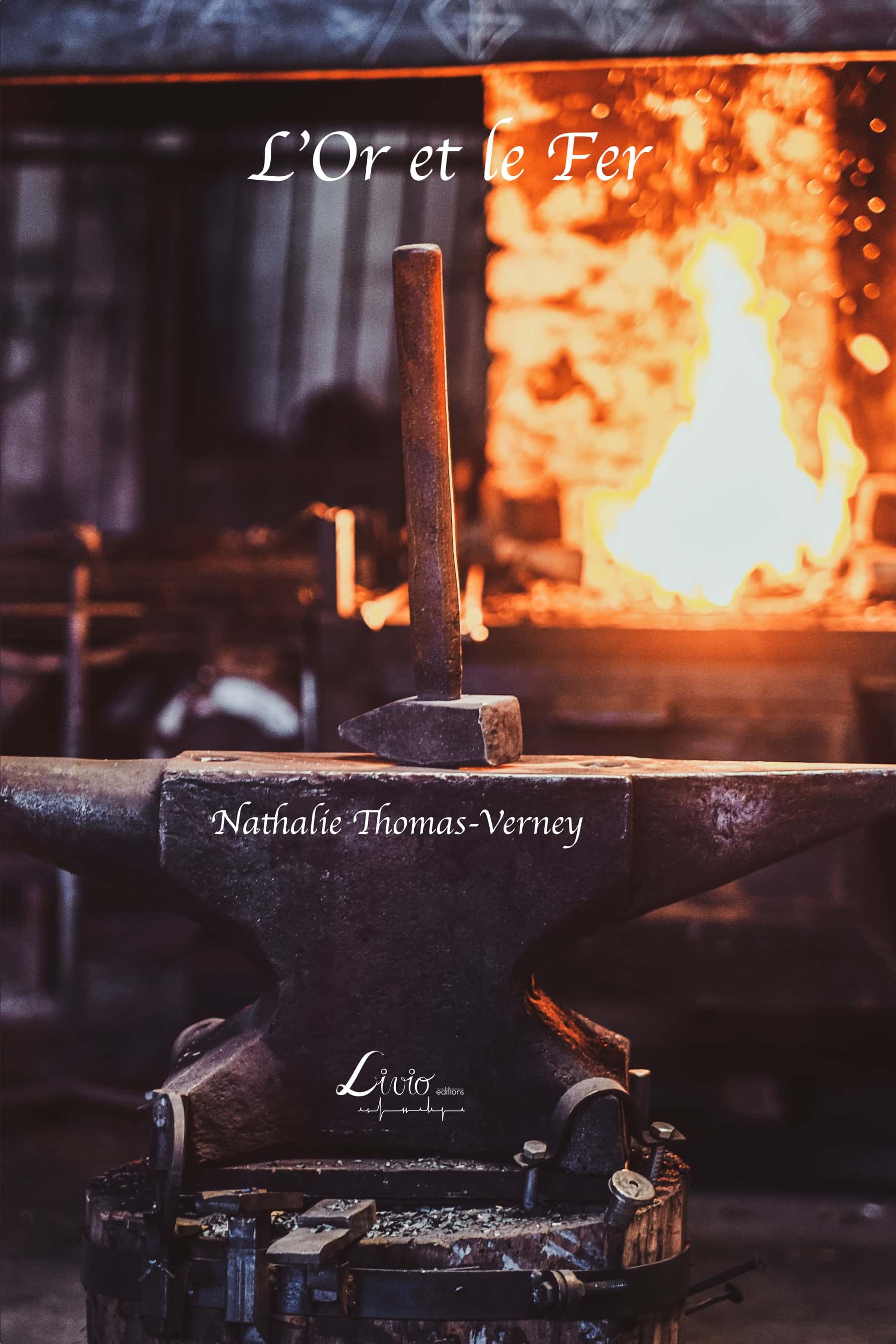 L’Or et le Fer