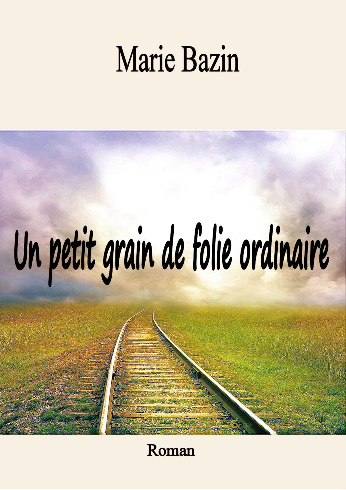 Un petit grain de folie ordinaire