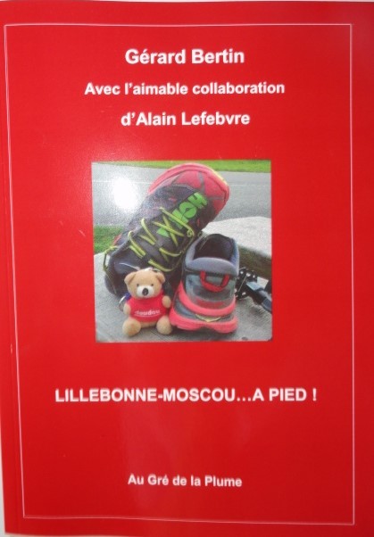 Lillebonne-Moscou...A pied!