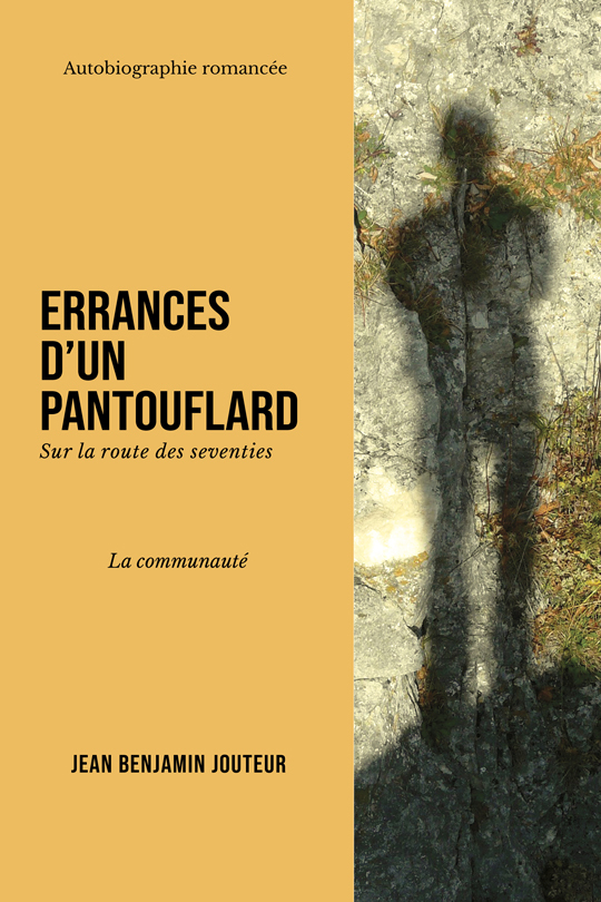 Errances d'un pantouflard