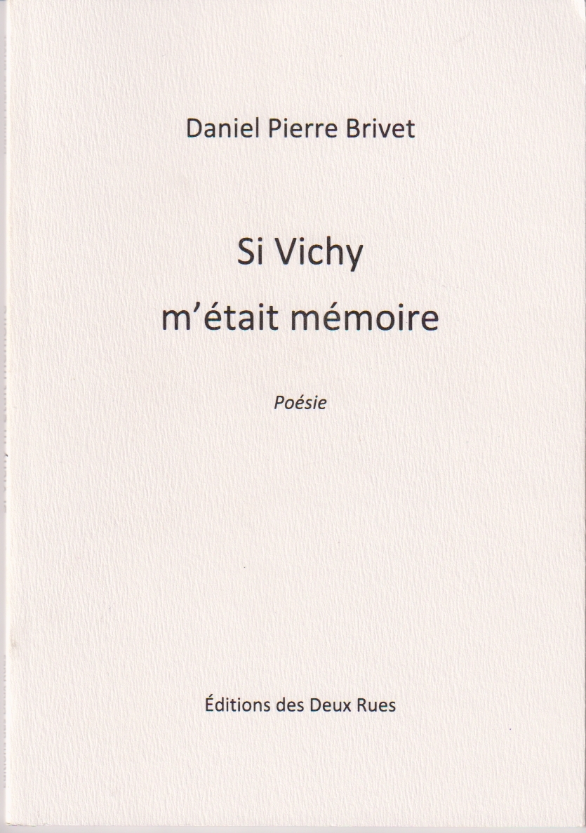 Si Vichy m'était mémoire