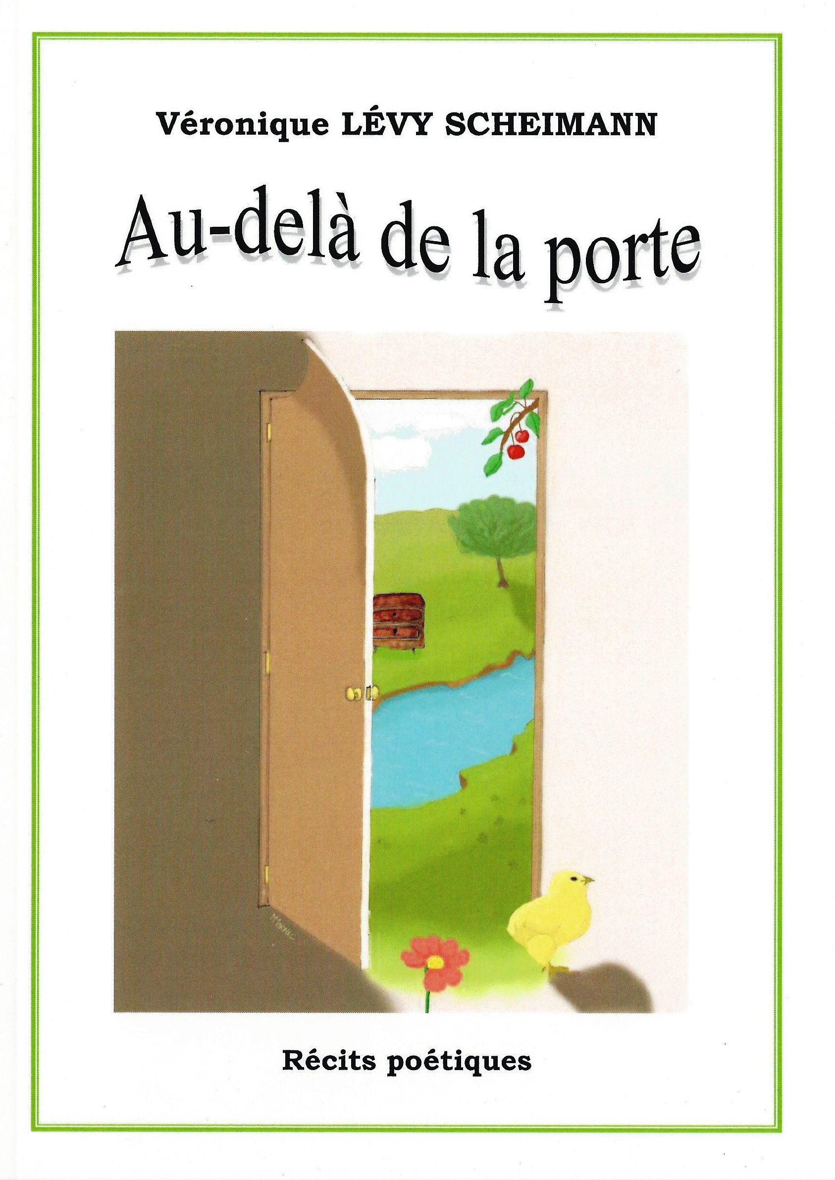 Au-delà de la porte - récits poétiques
