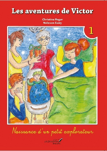 Les Aventures de Victor - Naissance d'un petit explorateur