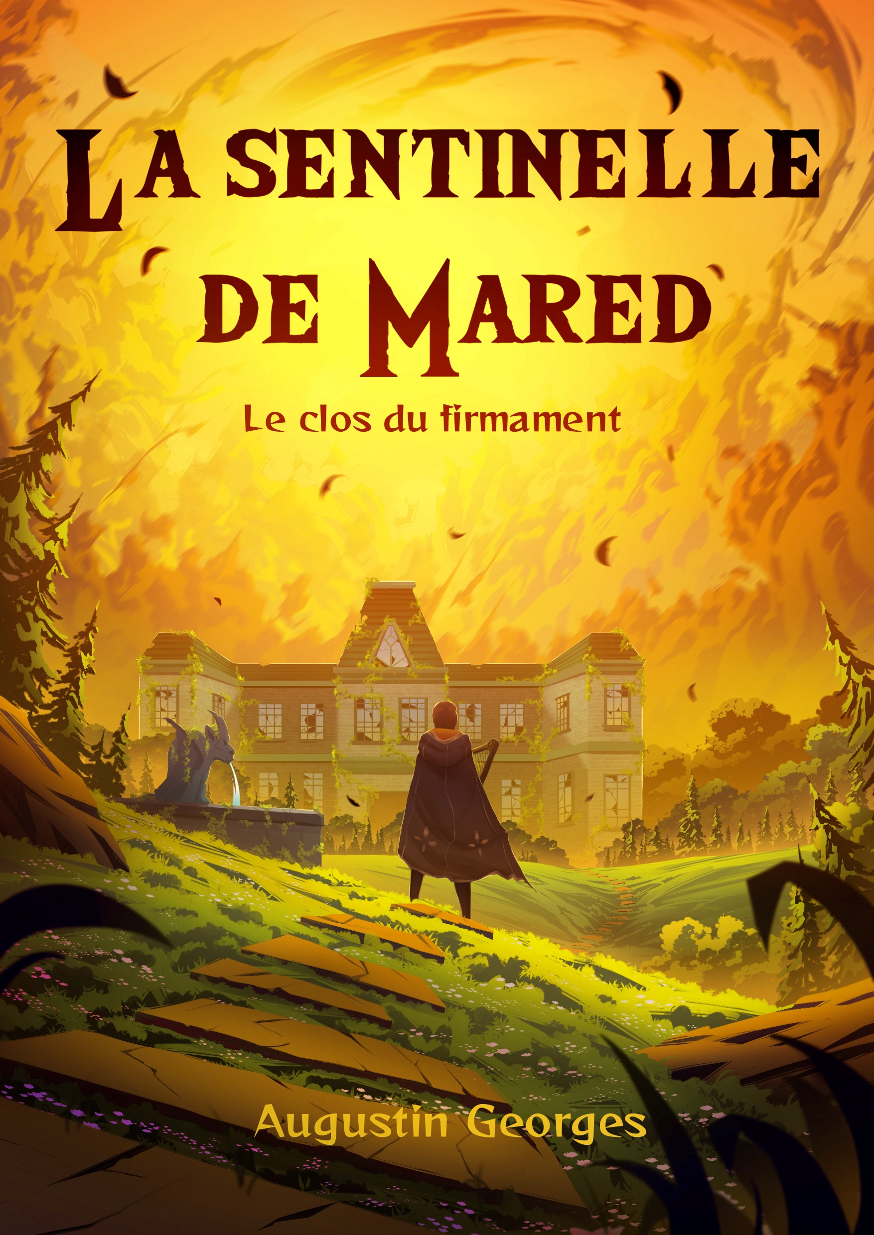 La Sentinelle de Mared - le clos du firmament