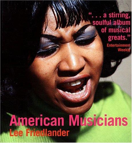 Lee Friedlander: American Musicians (Paperback) /anglais