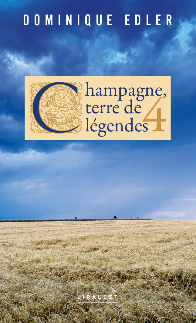 Champagne, terre de légendes 4