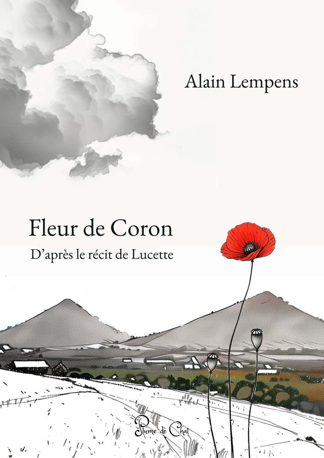 Fleur de Coron - D'après le récit de lucette