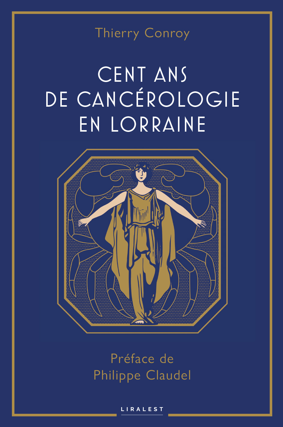 Cent ans de cancérologie en Lorraine