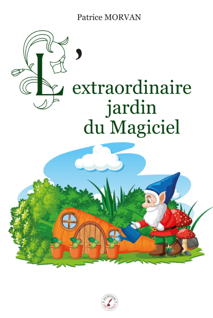 L'extraordinaire jardin du Magiciel
