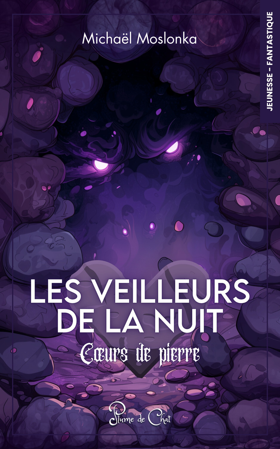 Les veilleurs de la nuit - Coeurs de Pierre Tome 1