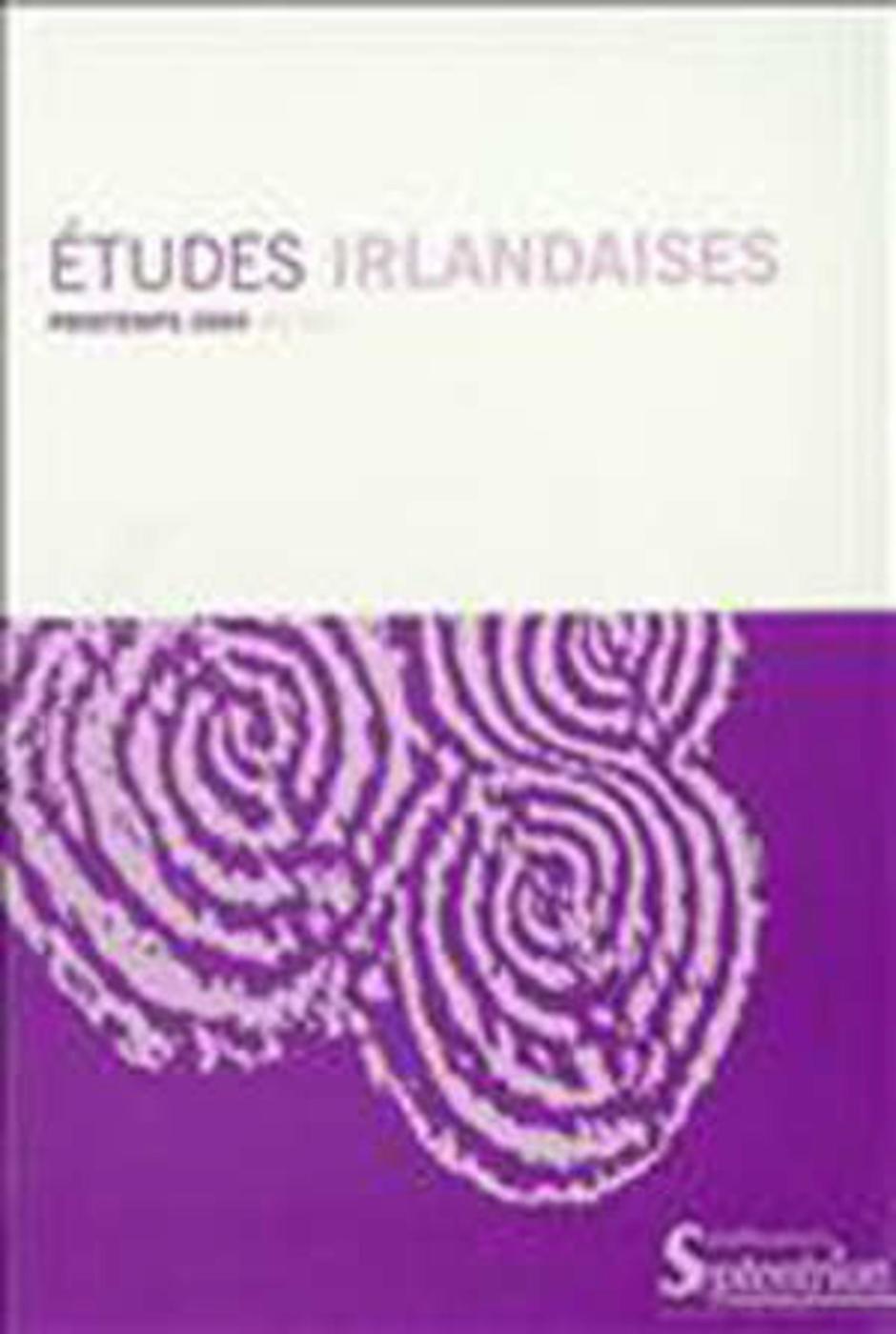 Revue Etudes irlandaises N29 1 PRINTEMPS 2004