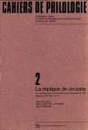 La réplique de Jocaste - sur les fragments d'un poème lyrique découverts à Lille (papyrus Lille 76 a, b et c)