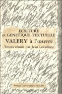 Écriture et génétique textuelle - Valéry à l'uvre