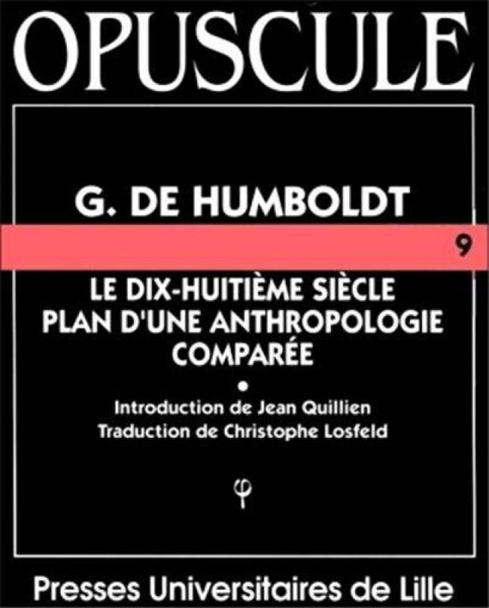 Le dix-huitième siècle plan d'une anthropologie comparée