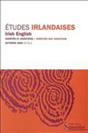 IRISH ENGLISH VARIETES ET VARIATIONS. E I N31-2