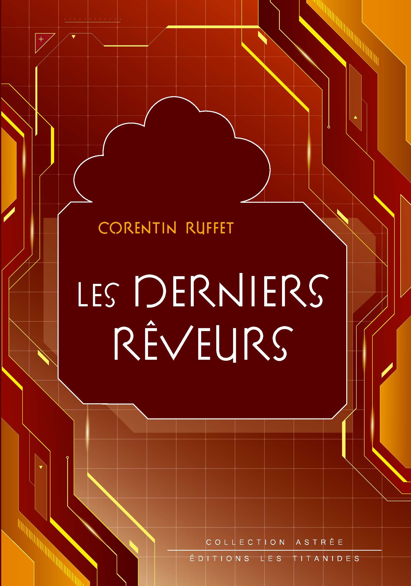 Les Derniers Rêveurs