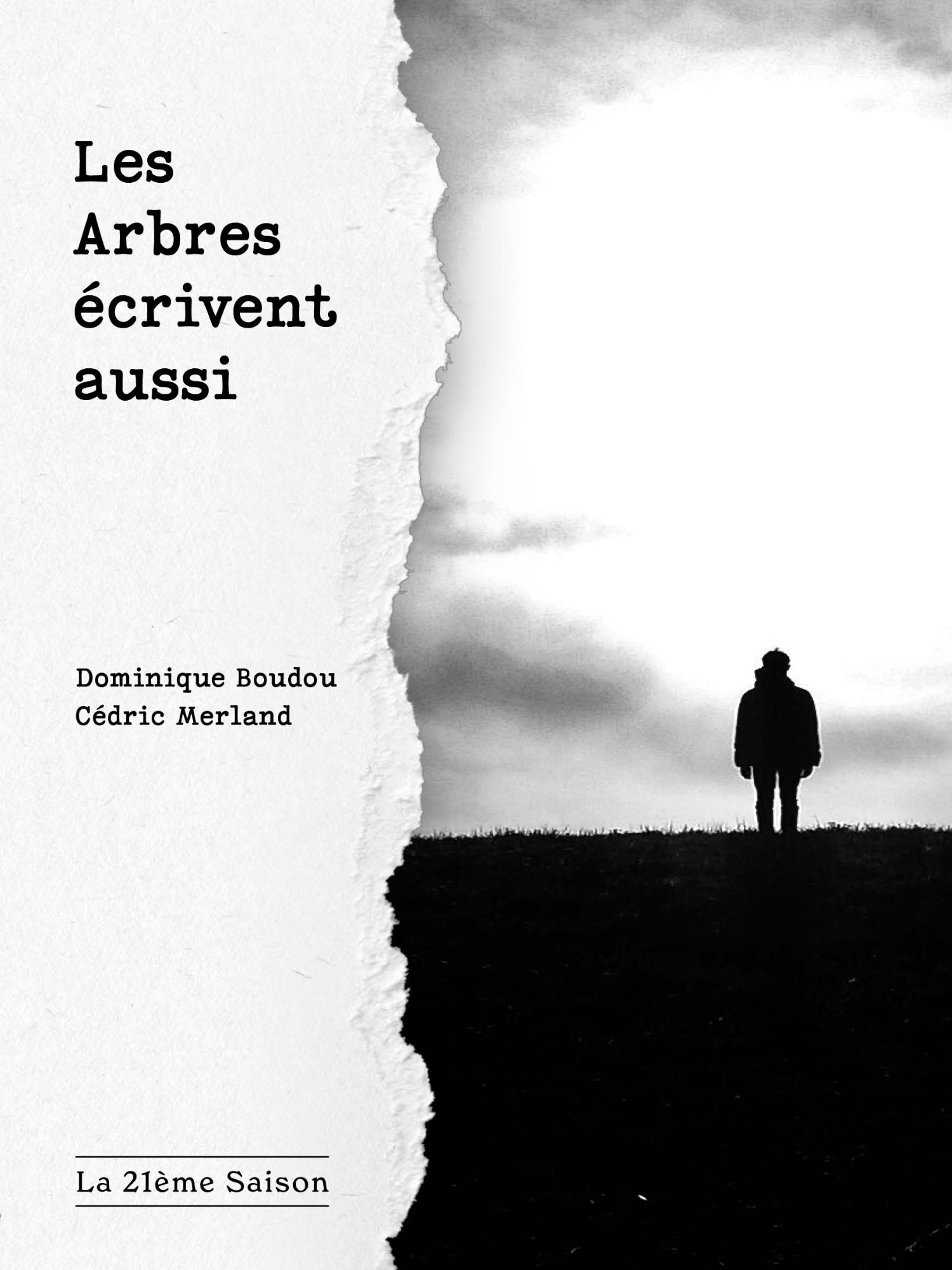 Les Arbres écrivent aussi
