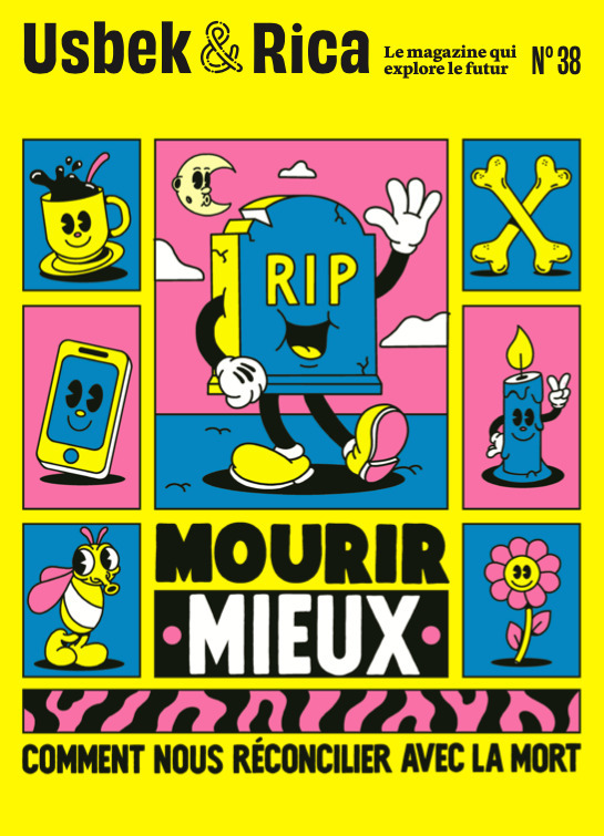 Usbek et Rica n°38 : Mourir mieux. Comment nous réconcilier avec la mort ? / Afrofuturisme, réservoir d'utopies - fev 2023