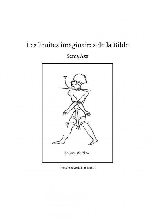 Les limites imaginaires de la Bible