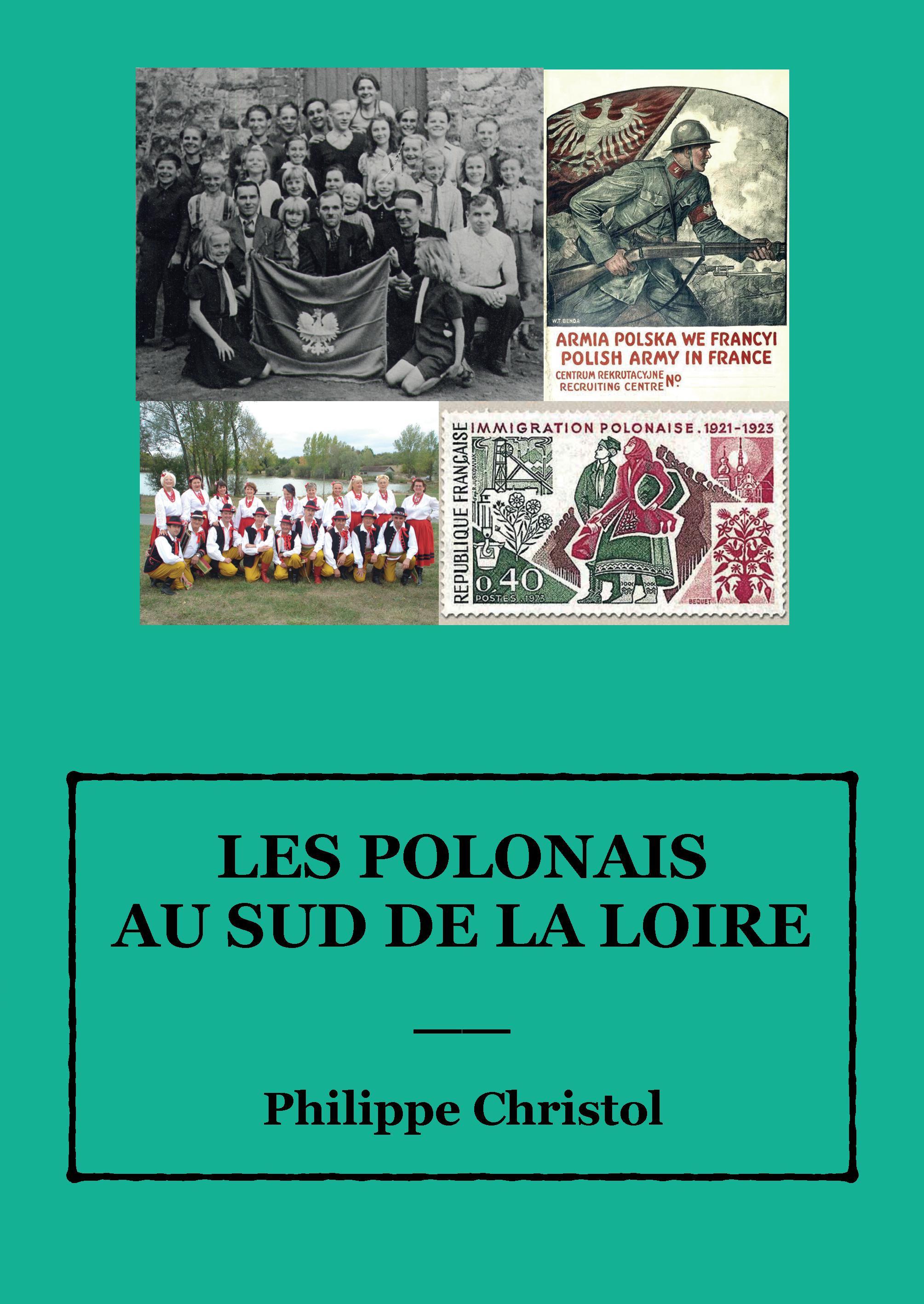 Les Polonais au sud de la Loire