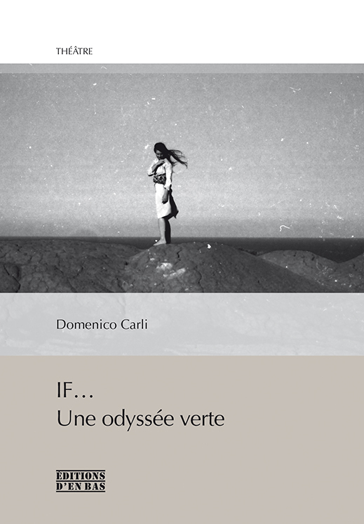 If… Une odyssée verte