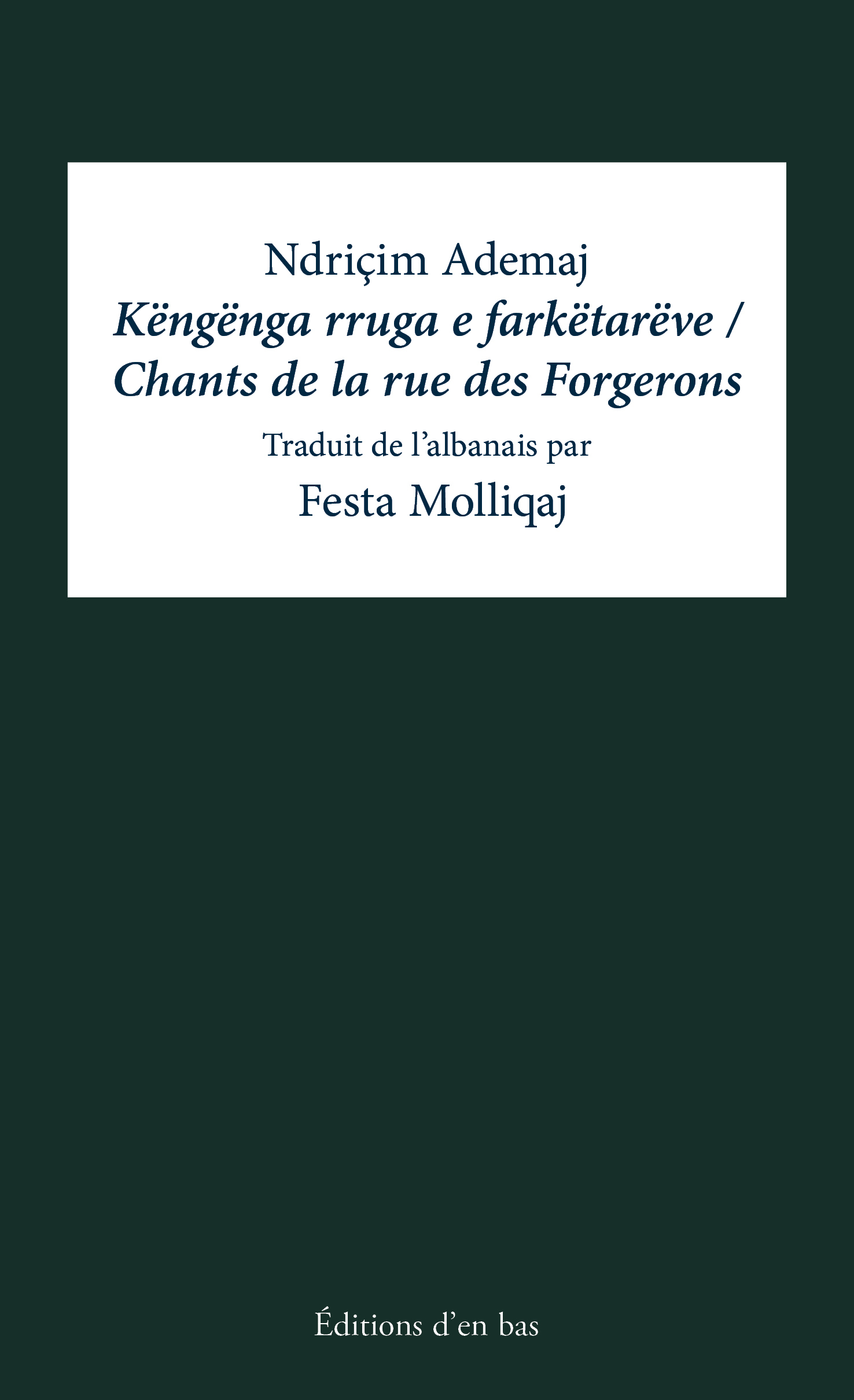 KENGE NGA RRUGA E FARKETAREVE/CHANTS DE LA RUE DES FORGERONS
