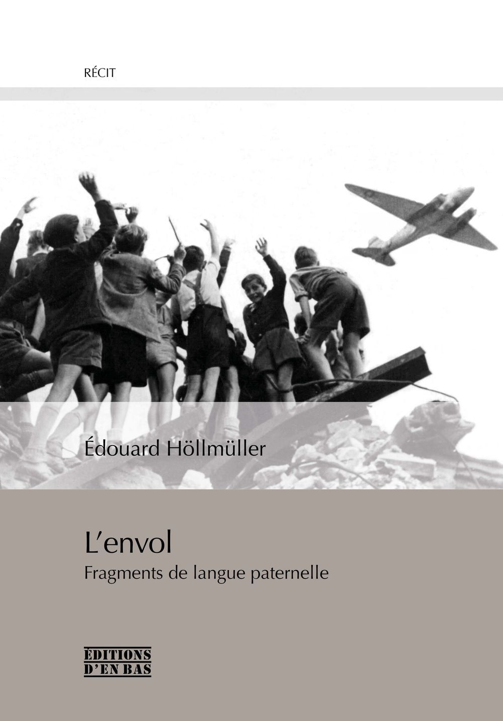 L'envol - fragments de langue paternelle