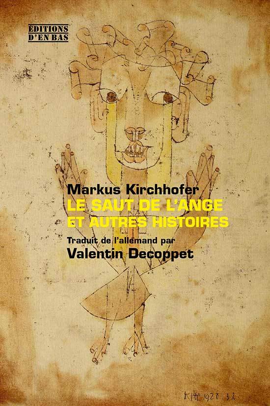 LE SAUT DE L'ANGE ET AUTRES HISTOIRES
