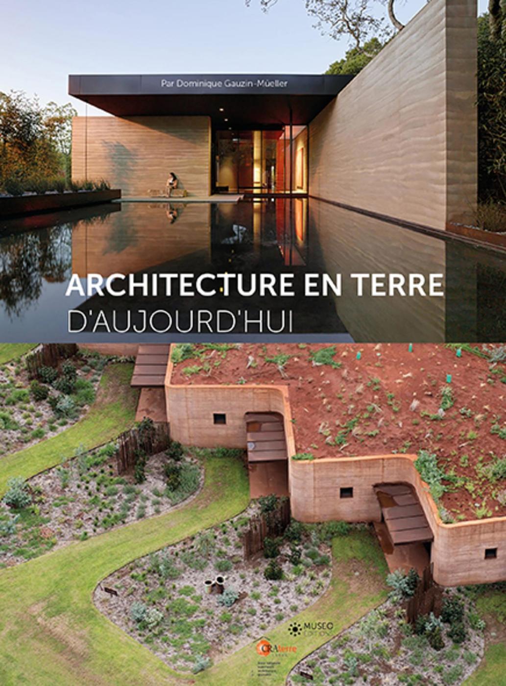 Architecture en terre d'aujourd'hui
