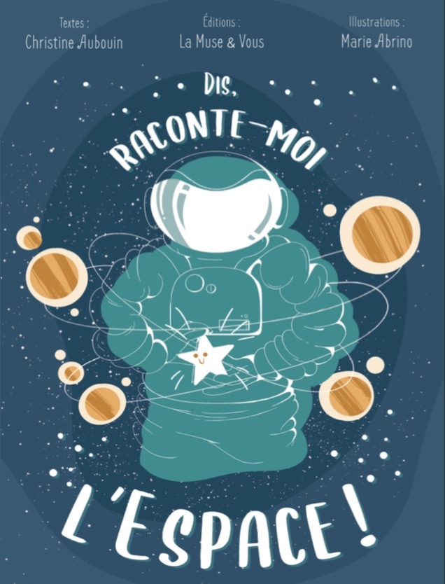 Dis, raconte-moi l'Espace !
